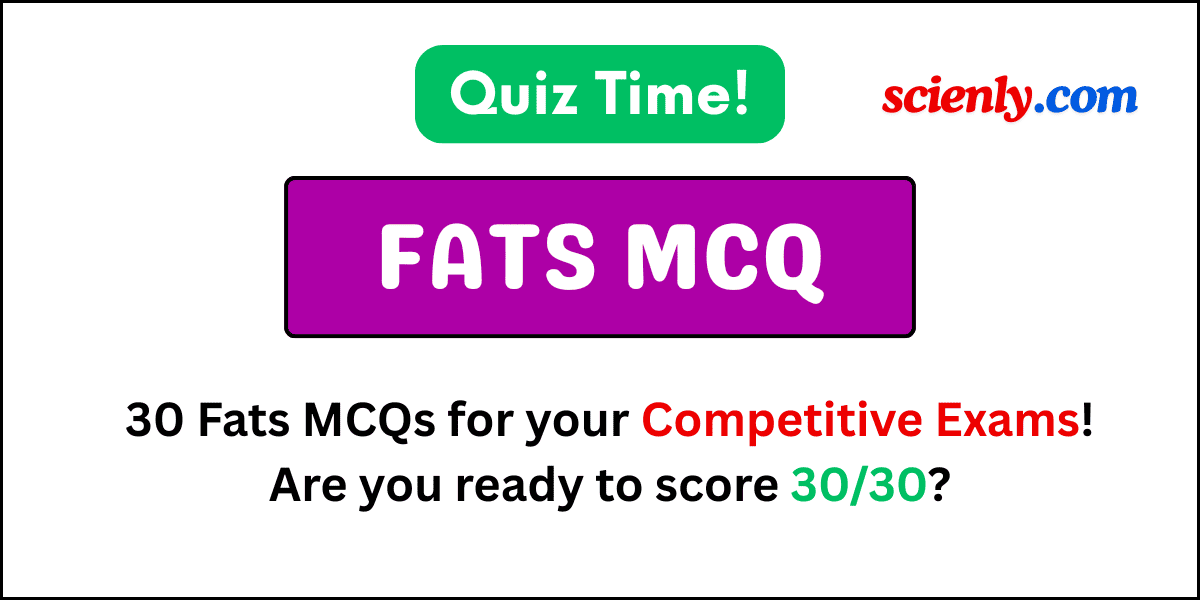 Fats MCQ Quiz