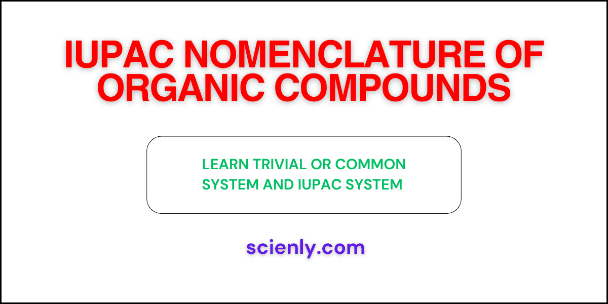 IUPAC nomenclature of organic compounds.