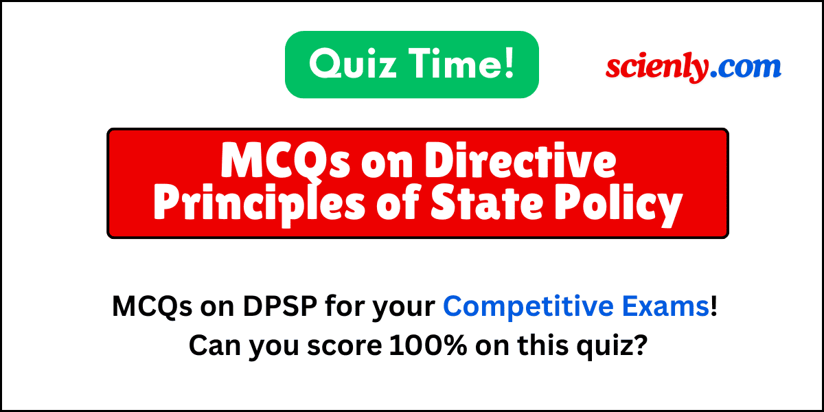 20 MCQs on Directive Principles of State Policy for practice.