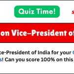 Top 20 Vice-President of India MCQ questions.