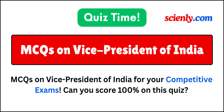 Top 20 Vice-President of India MCQ questions.