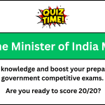 Prime Minister of India MCQ quiz questions with answers.